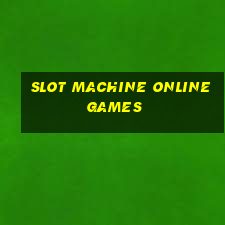 slot machine online games