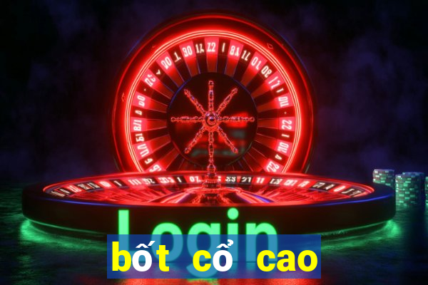 bốt cổ cao đế bệt