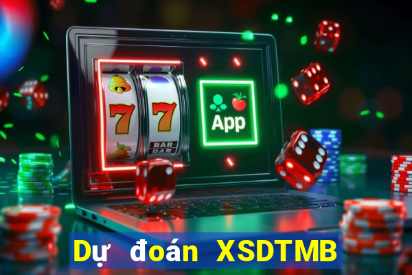 Dự đoán XSDTMB thứ bảy