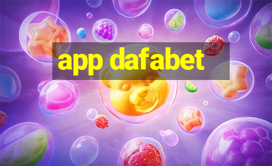 app dafabet