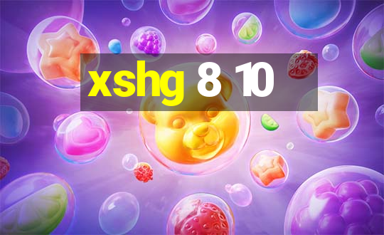 xshg 8 10