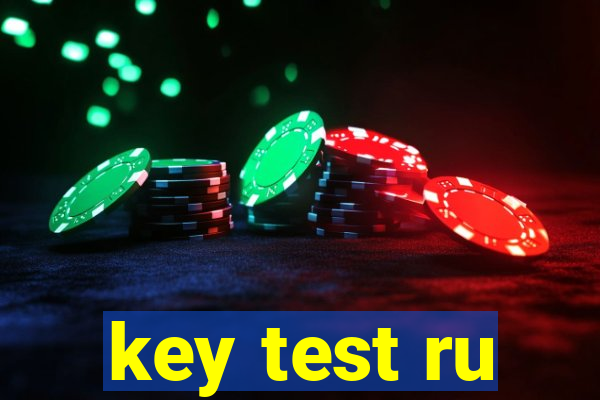 key test ru