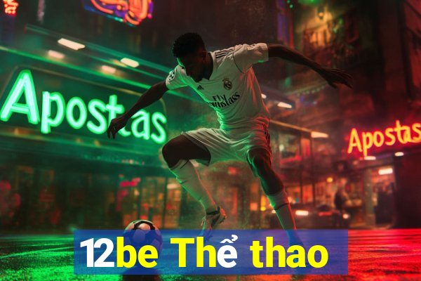 12be Thể thao