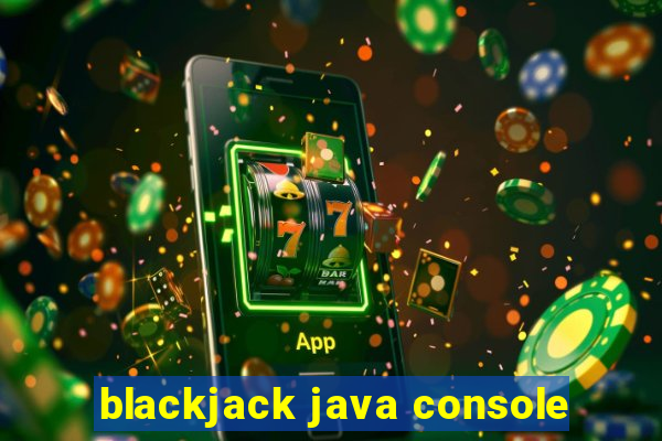 blackjack java console