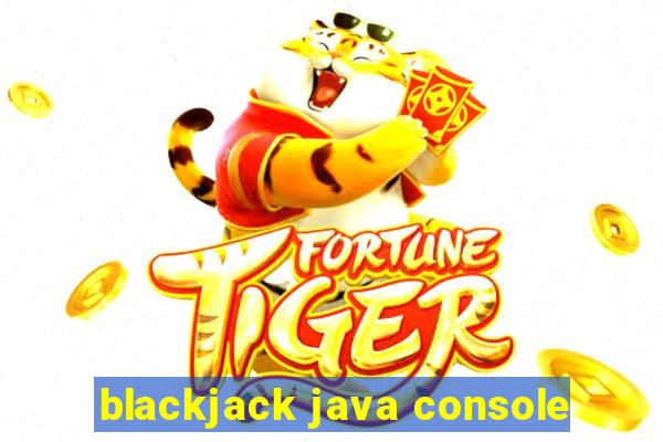 blackjack java console