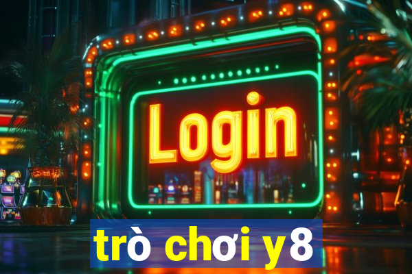 trò chơi y8