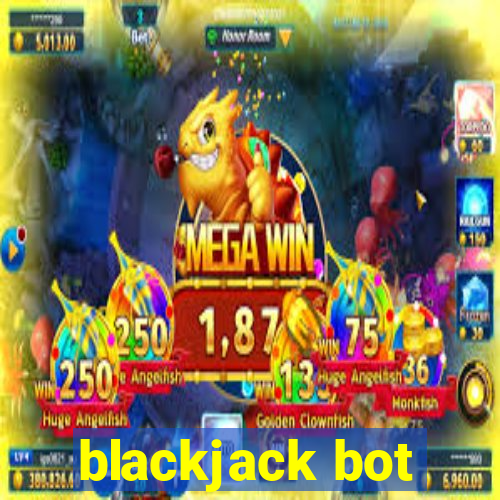 blackjack bot