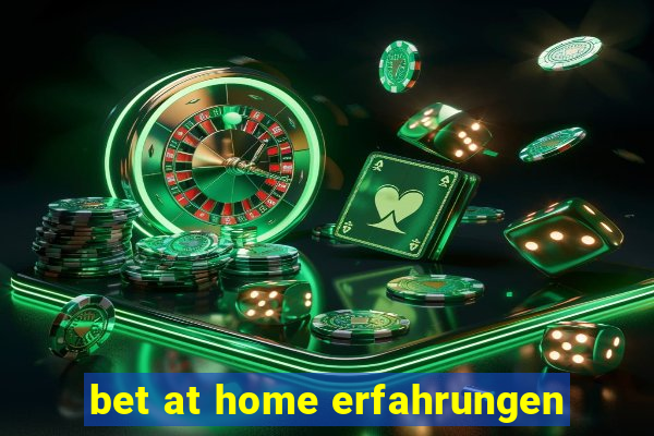 bet at home erfahrungen