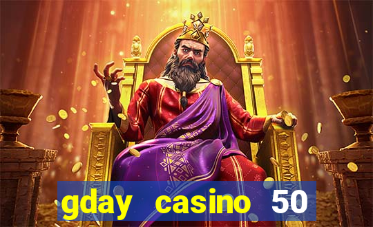 gday casino 50 free spins