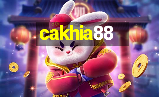 cakhia88