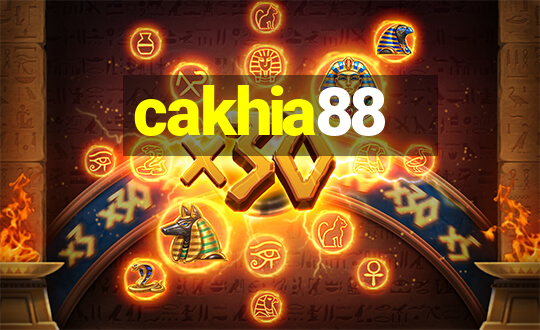 cakhia88