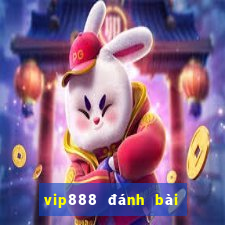 vip888 đánh bài đổi thưởng