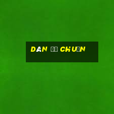 dàn đề chuẩn