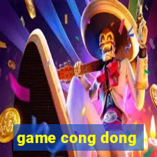 game cong dong