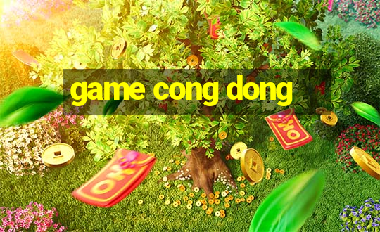 game cong dong