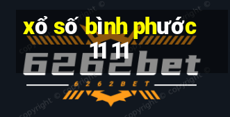 xổ số bình phước 11 11