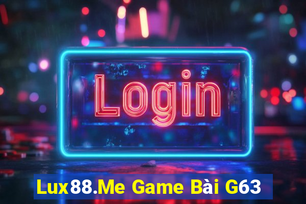 Lux88.Me Game Bài G63