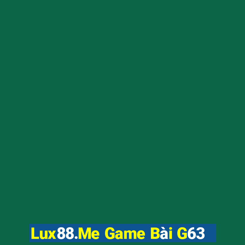 Lux88.Me Game Bài G63