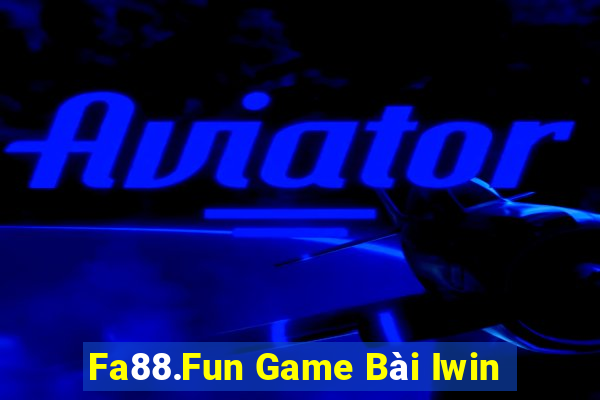 Fa88.Fun Game Bài Iwin