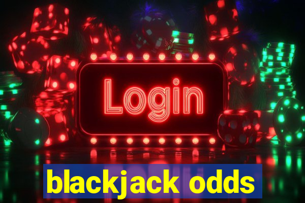 blackjack odds