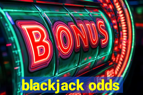 blackjack odds