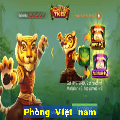 Phòng Việt nam aj Asia giải trí