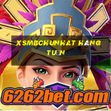 xsmbchunhat hàng tuần