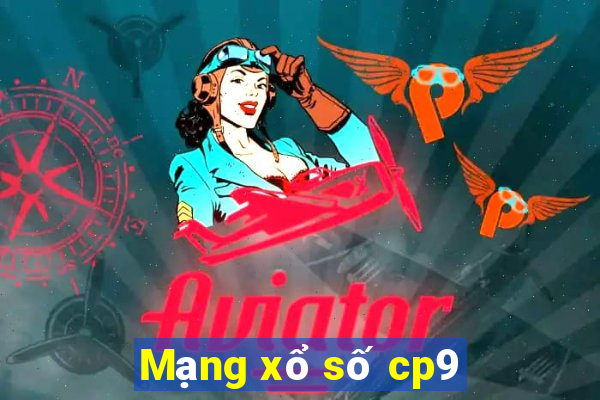 Mạng xổ số cp9