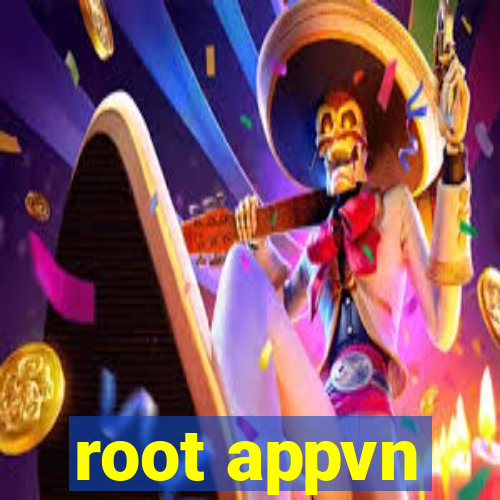 root appvn