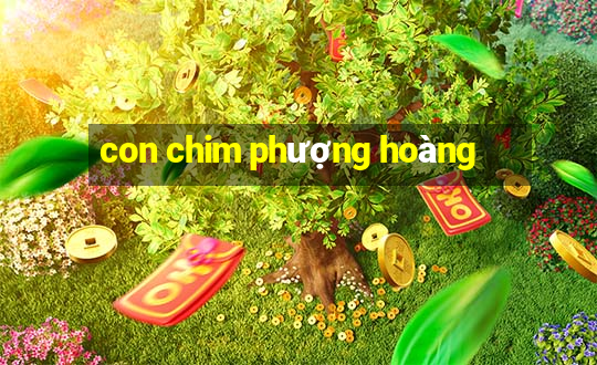 con chim phượng hoàng