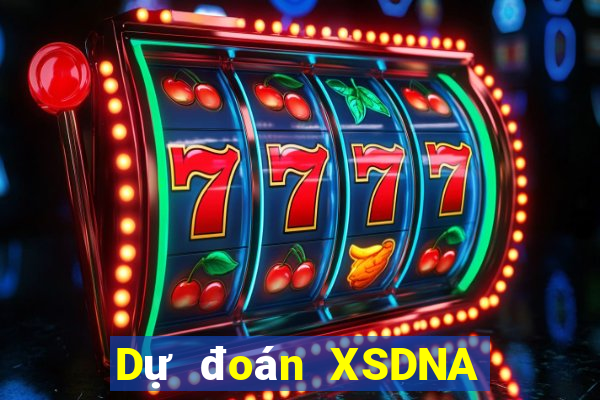 Dự đoán XSDNA ngày 11