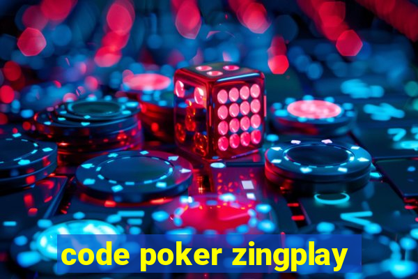 code poker zingplay