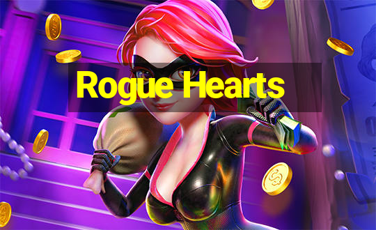 Rogue Hearts