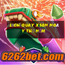 Lịch quay XSBN ngày thứ năm