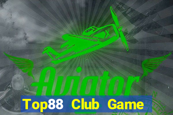 Top88 Club Game Bài Hot Nhất Hiện Nay