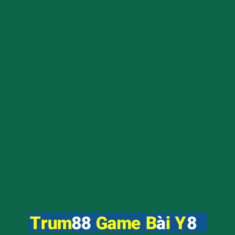 Trum88 Game Bài Y8