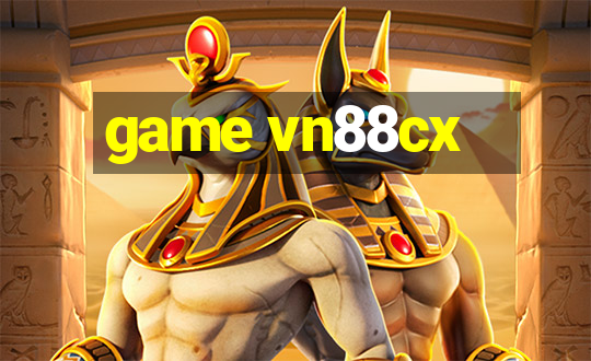 game vn88cx