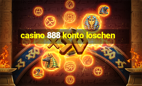 casino 888 konto loschen