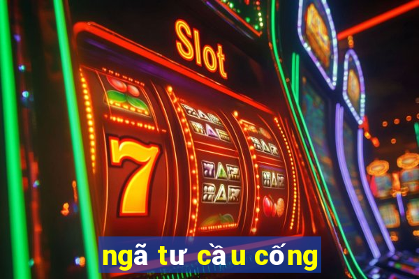 ngã tư cầu cống