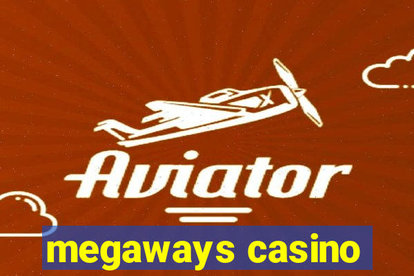 megaways casino