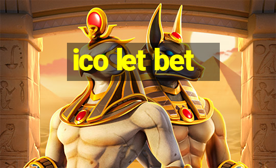 ico let bet