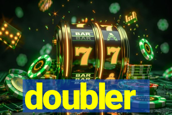 doubler