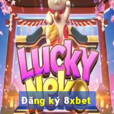 Đăng ký 8xbet