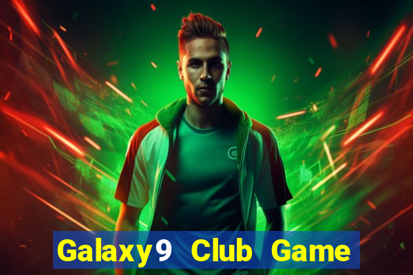 Galaxy9 Club Game Bài Twin