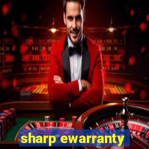 sharp ewarranty