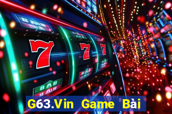 G63.Vin Game Bài Tiền Thật