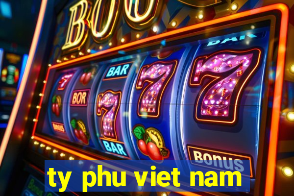 ty phu viet nam