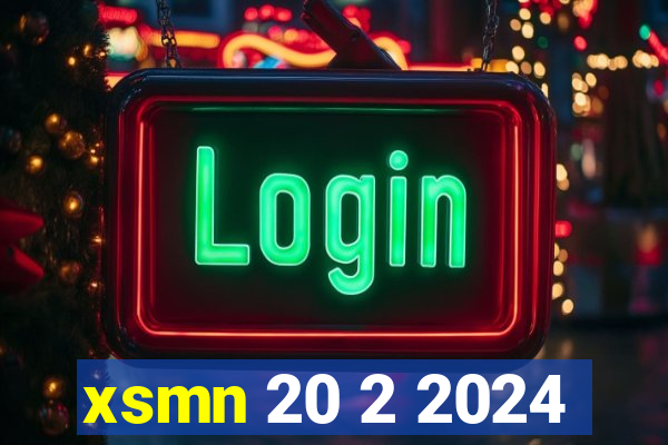 xsmn 20 2 2024