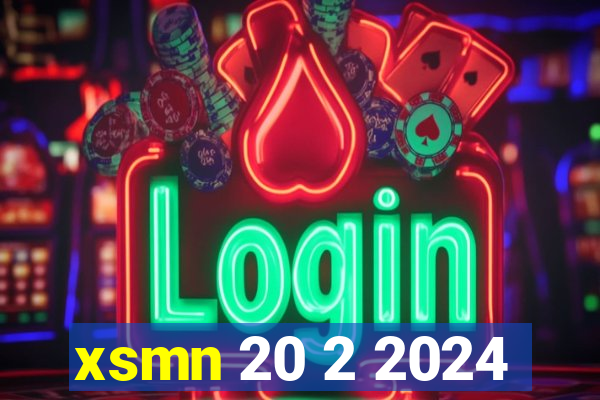 xsmn 20 2 2024