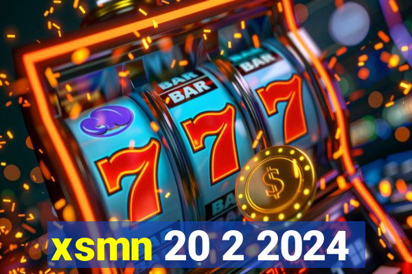 xsmn 20 2 2024